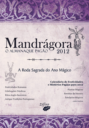 Mandrágora - O Almanaque Pagão 2012