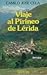 Viaje al Pirineo de Lérida     