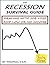The Recession Survival Guide: Dealing with Job Loss and Low or No Income