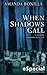When Shadows Call (Shaede A...
