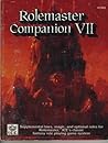 Rolemaster Companion VII (Rolemaster 2nd Edition, #1902)