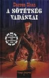 A sötétség vadászai by Darren Shan
