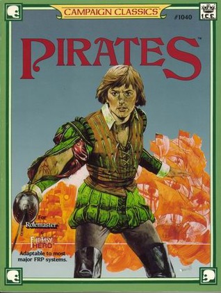 Pirates (Rolemaster 2nd Edition, #1040)