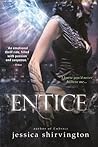 Entice by Jessica Shirvington
