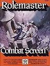 Rolemaster Combat Screen (Rolemaster 2nd Edition,#1001)