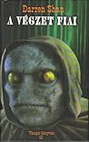 A végzet fiai by Darren Shan