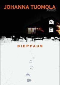 Sieppaus (Noora Nurkka, #2)