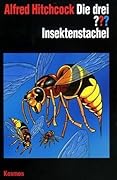 Die drei ???. Insektenstachel (Die drei Fragezeichen, #95).