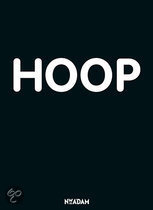 Hoop; Hoe We Door De Toekomst Worden Verleid