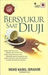 Bersyukur Saat Diuji by Muhd. Kamil Ibrahim