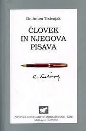 Človek in njegova pisava (Hardcover)