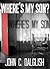 Where's My Son? by John C. Dalglish