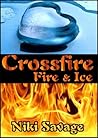 Crossfire: Fire a...