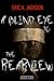A Blind Eye to the Rearview by Eric A. Jackson