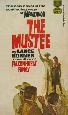 The Mustee (Mass Market Paperback)