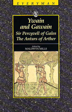 Ywain and Gawain - Sir Percyvell of Gales - The Anturs of Arther