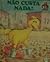 Não Custa Nada! (Começar a Ler com Rua Sésamo, #13)