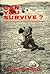 Can You Survive