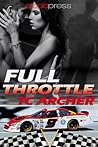 Full Throttle by T.C. Archer