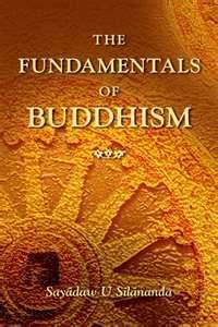 The Fundamentals of Buddhism