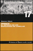 Tabaco: El imperio de los marqueses de Comillas