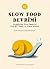 Slow Food Devrimi - Arcigola'dan Terra Madre'ye; Yeni Bir Yaş... by Carlo Petrini