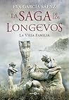 La vieja familia by Eva García Sáenz