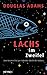 Lachs im Zweifel. Zum letzten Mal per Anhalter durch die Galaxis by Douglas Adams Lachs im Zweifel. Zum letzten Mal per Anhalter durch die Galaxis by Douglas Adams