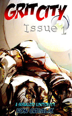Grit City, Issue #1
