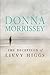 The Deception of Livvy Higgs by Donna Morrissey