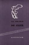 Dom schadzek