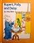 Rupert, Polly, and Daisy (A Parents Magazine Read Aloud and Easy Reading Program Original)