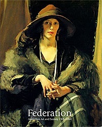 Federation: Australian Art and Society 1901-2001