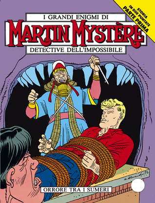 Martin Mystère n. 126: Orrore tra i Sumeri