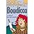Boudicca: A tale of love an...