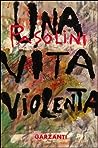 Una vita violenta