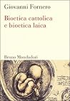 Bioetica cattolic...