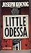 Little Odessa by Joseph Koenig