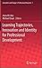 Learning Trajectories, Innovation and Identity for Professional Development (Innovation and Change in Professional Education, 7)