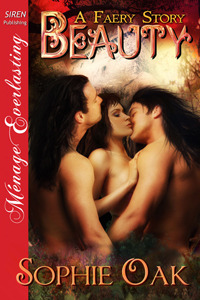 Beauty (A Faery Story, #3)