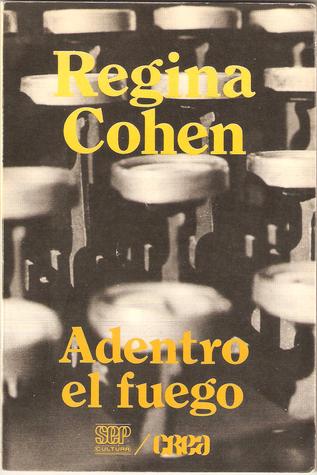 Adentro el fuego