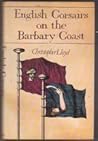 English Corsairs on the Barbary Coast