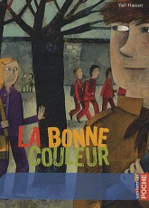 La bonne couleur