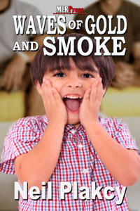 Waves of Gold and Smoke (ebook)