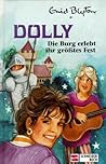 Die Burg erlebt ihr größtes Fest (Dolly, #9)