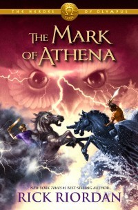 The Mark of Athena (The Heroes of Olympus, #3)