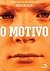 O Motivo by Patrick Ness