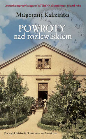 Powroty nad rozlewiskiem (Rozlewisko, #2)