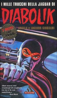 I mille trucchi della Jaguar di Diabolik (Mass Market Paperback)