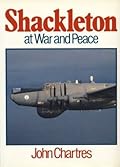 Shackleton at War and Peace